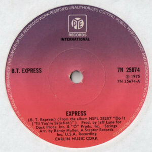 B.T. Express - Express 7 Inch Vinyl Single (7 Inch Record) (45 Record)