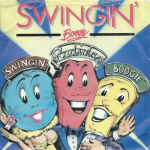 The Radiolas - Swingin' Boogie / Hallelujah 7 Inch Vinyl Single (7 Inch Record) (45 Record)