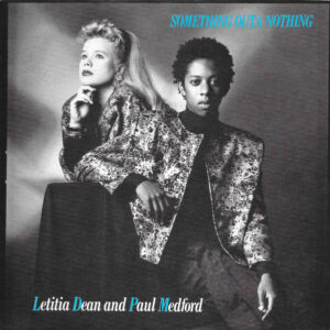 Letitia Dean And Paul Medford - Something Outa Nothing 7 Inch Vinyl Single (7 Inch Record) (45 Record)