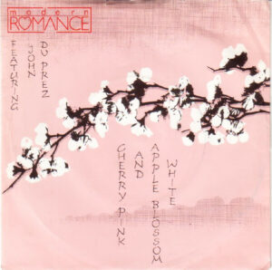 Modern Romance Feat. John Du Prez - Cherry Pink And Apple Blossom White 7 Inch Vinyl Single (7 Inch Record) (45 Record)