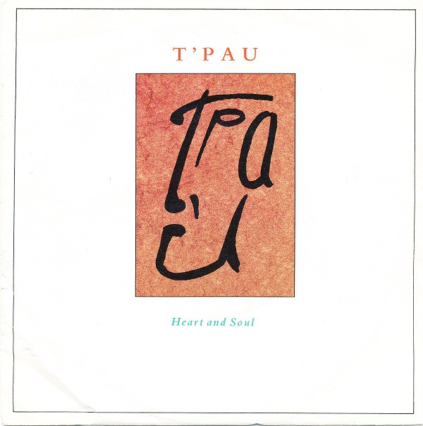 T'Pau - Heart And Soul 7 Inch Vinyl Single (7 Inch Record, Single)