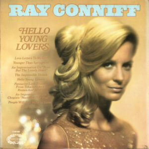 Ray Conniff - Hello Young Lovers Vinyl LP (LP Record, Compilation)
