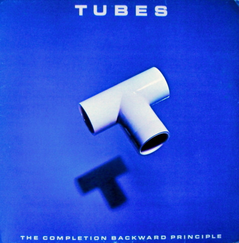 Tubes - The Completion Backward Principle Vinyl LP (LP Record, Album)
