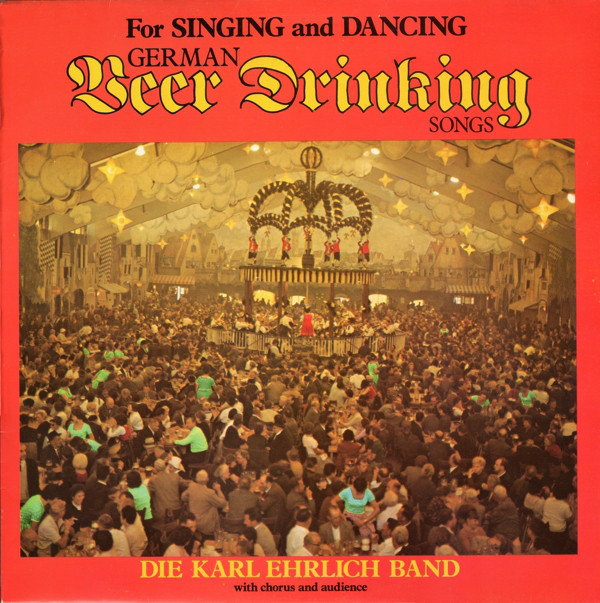 Die Karl Ehrlich Band - German Beer Drinking Songs Vinyl LP (LP Record, Album)