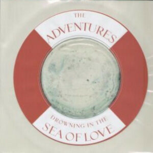 The Adventures - Drowning In The Sea Of Love 12 Inch Vinyl Single (12 Inch Record, Ltd)