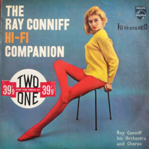 Ray Conniff His Orchestra And Chorus - The Ray Conniff Hi-Fi Companion Vinyl LP (2xLP Record, Compilation)