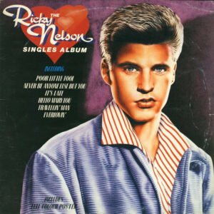Ricky Nelson - The Ricky Nelson Singles Album (LP, Compilationilation, Mono)