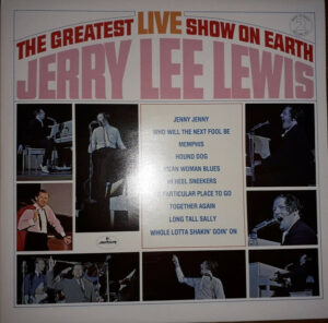 Jerry Lee Lewis - The Greatest Live Show On Earth / By Request: More Of The Greatest Live Show On Earth Vinyl LP (2xLP Record, Compilation)