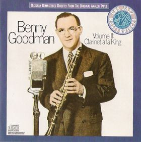Benny Goodman - Volume II: Clarinet A La King Vinyl LP (LP Record, Compilation, Mono)