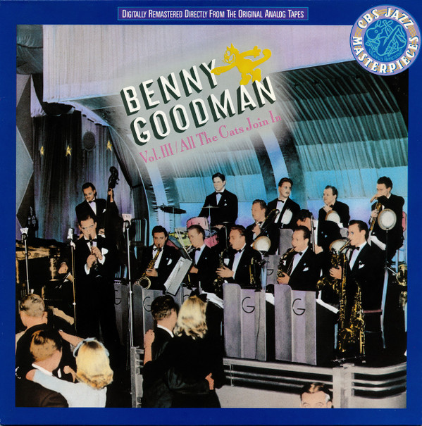 Benny Goodman - Vol. III: All The Cats Join In Vinyl LP (LP Record, Compilation)