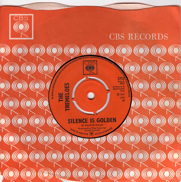 The Tremeloes - Silence Is Golden 7 Inch Vinyl Single (7 Inch Record) (45 Record)