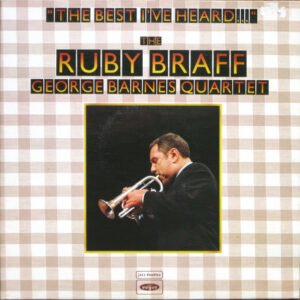 Ruby Braff / George Barnes Quartet - The Best I've Heard ... Vinyl LP (2xLP Record, Compilationilation)