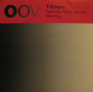 T-Empo - Saturday Night, Sunday Morning 7 Inch Vinyl Single (7 Inch Record) (45 Record)