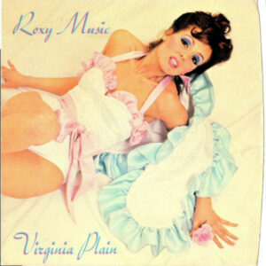 Roxy Music - Virginia Plain 7 Inch Vinyl Single (7 Inch Record) (45 Record)