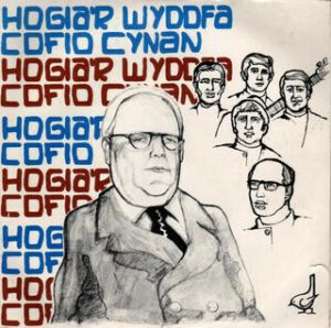 Hogia'r Wyddfa - Cofio Cynan 7 Inch Vinyl Single (7 Inch Record, EP)