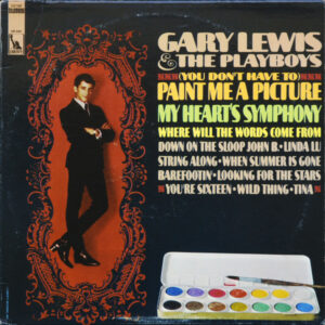 Gary Lewis and The Playboys - (You Don't Have To) Paint Me A Picture Vinyl LP (LP Record, Album, Ind)