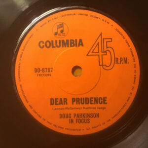 Doug Parkinson In Focus - Dear Prudence 7 Inch Vinyl Single (7 Inch Record) (45 RPM Record)