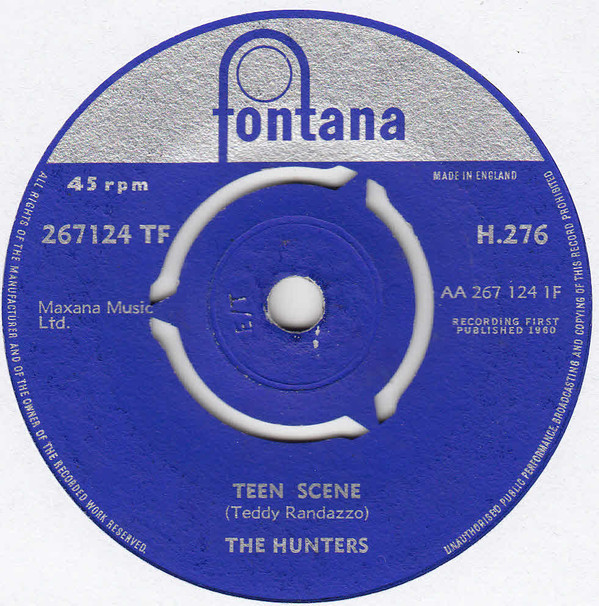 The Hunters - Teen Scene / Santa Monica Flyer 7 Inch Vinyl Single (7 Inch Record) (45 RPM Record)