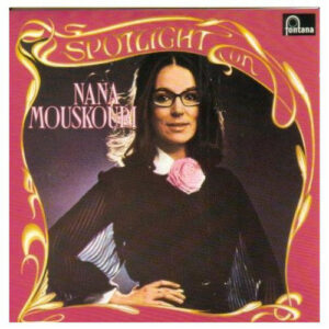 Nana Mouskouri - Spotlight On Nana Mouskouri Vinyl LP (2xLP Record, Compilation, Gatefold)