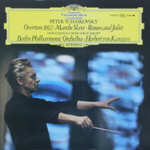 Peter Tchaikovsky, Don Cossack Choir Serge Jaroff, Berlin Philharmonic Orchestra, Herbert von Karajan - Overture 1812 • Marche Slave • Romeo And Juliet Vinyl LP (LP Record)