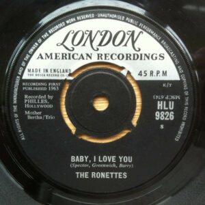 The Ronettes / The Phil Spector Group - Baby, I Love You / Miss Joan and Mr. Sam 7 Inch Vinyl Single (7 Inch Record) (45 Record)