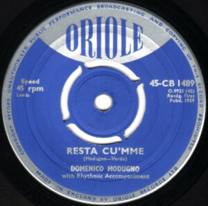 Domenico Modugno - Ciao Ciao Bambina (Piove) / Resta Cu'mme 7 Inch Vinyl Single (7 Inch Record) (45 RPM Record)