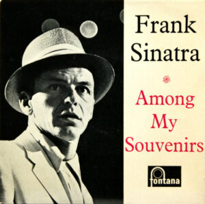 Frank Sinatra - Among My Souvenirs 7 Inch Vinyl Single (7 Inch Record, EP)