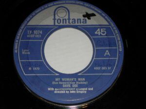 Dave Dee - My Woman's Man 7 Inch Vinyl Single (7 Inch Record) (45 RPM Record)