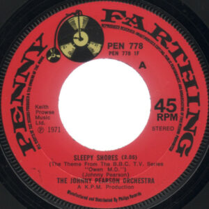 The Johnny Pearson Orchestra - Sleepy Shores 7 Inch Vinyl Single (7 Inch Record) (45 RPM Record)