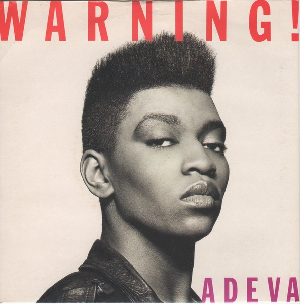 Adeva - Warning! 7 Inch Vinyl Single (7 Inch Record) (45 Record)