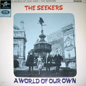 The Seekers - A World Of Our Own Vinyl LP (LP Record, Album, Mono)