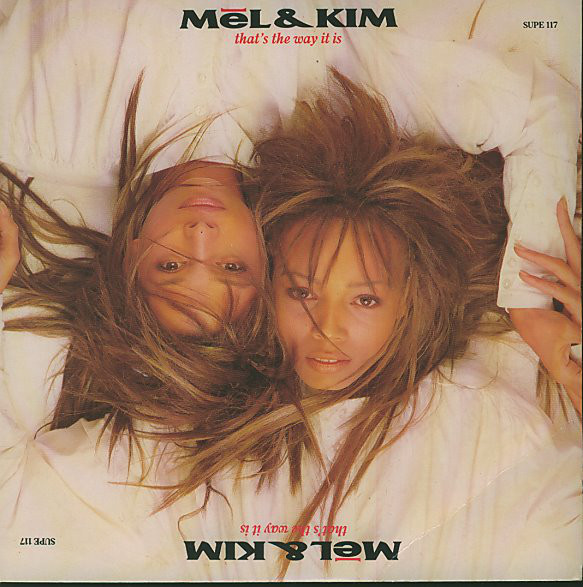 Mel and Kim - That's The Way It Is 7 Inch Vinyl Single (7 Inch Record) (45 Record)