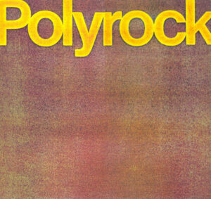 Polyrock - Polyrock Vinyl LP (LP Record, Album)