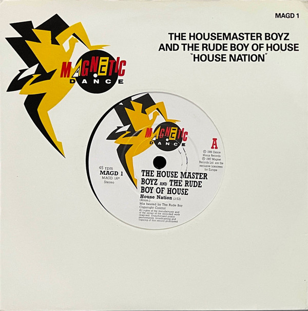 The House Master Boyz And The Rude Boy Of House - House Nation 7 Inch Vinyl Single (7 Inch Record) (45 Record)