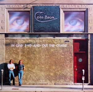Cate Bros. - In One Eye And Out The Other Vinyl LP (LP Record, Album)