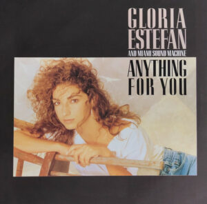 Gloria Estefan And Miami Sound Machine - Anything For You Vinyl LP (LP Record, Album)