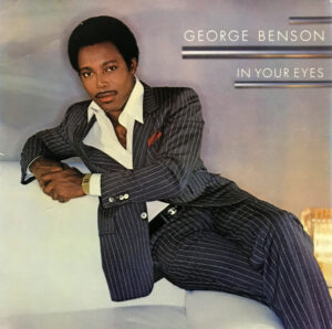 George Benson - In Your Eyes Vinyl LP (LP Record, Album)