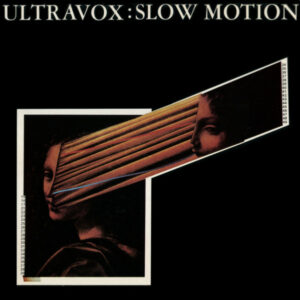 Ultravox - Slow Motion 12 Inch Vinyl Single (12 Inch Record, Limited Edition, Clear Vinyl)