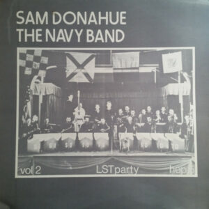 Sam Donahue Navy Band - Volume 2 Vinyl LP (LP Record, Album)