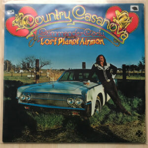 Commander Cody And His Lost Planet Airmen - Country Casanova Vinyl LP (LP Record, Album)