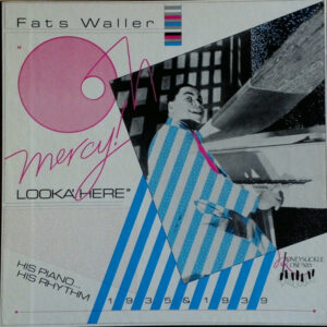 Fats Waller - Oh Mercy! Looka' Here Viny LP (3xLP Record Boxset)