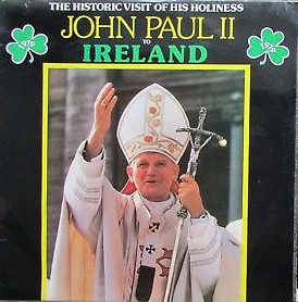 His Holiness Pope John Paul II - The Historic Visit Of His Holiness John Paul II To Ireland Vinyl LP (LP, Album)