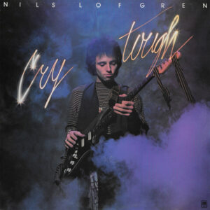 Nils Lofgren - Cry Tough Vinyl LP (LP Record, Album)