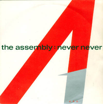 The Assembly - Never Never 7 Inch Vinyl Single (7 Inch Record) (45 Record)