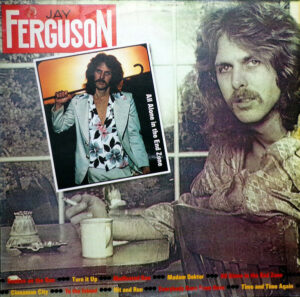 Jay Ferguson - All Alone In The End Zone Vinyl LP (LP Record, Album)