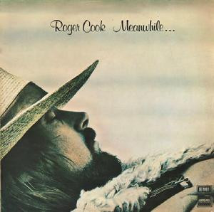 Roger Cook - Meanwhile Back At The World Vinyl LP (LP Record, Album)