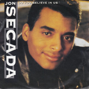 Jon Secada - Do You Believe In Us 7 Inch Vinyl Single (7 Inch Record) (45 Record)