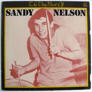 Sandy Nelson - The Very Best Of Sandy Nelson Viynl LP (LP Record, Compilation)