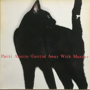 Patti Austin - Gettin' Away With Murder Vinyl LP (LP Record, Album)