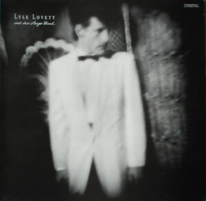 Lyle Lovett And His Large Band - Lyle Lovett And His Large Band Vinyl LP (LP Record, Album)